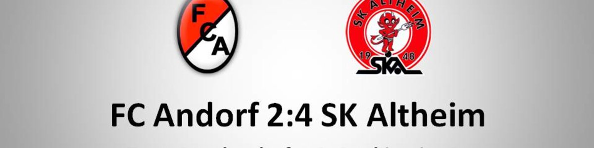 FC Andorf 2:4 SK Altheim